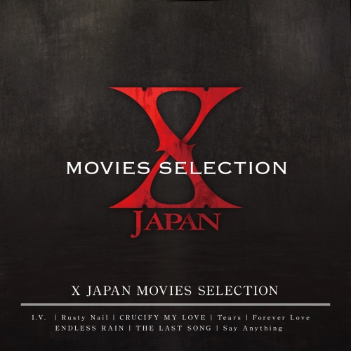 X JAPAN MOVIES  SELECTION.jpg