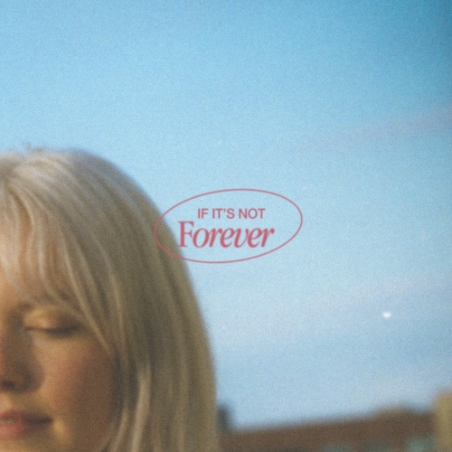 If It&#039;s Not Forever - EP.jpg