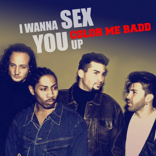 I Wanna Sex You Up.jpg