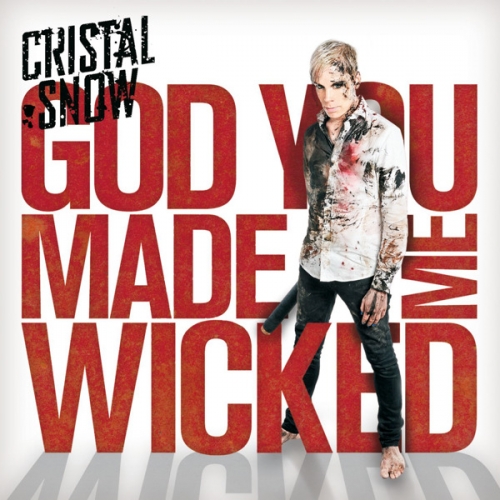 God You Made Me Wicked.jpg