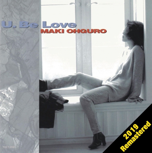 U. Be Love (2019 Remastered).jpg