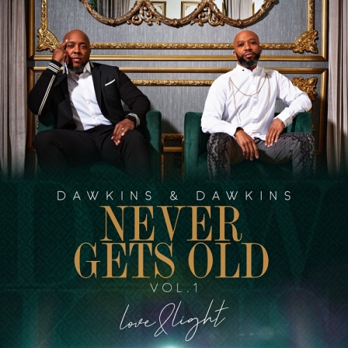 Never Gets Old Love &amp; Light, Vol.1.jpg