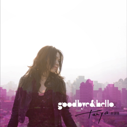Goodbye &amp; Hello.jpg