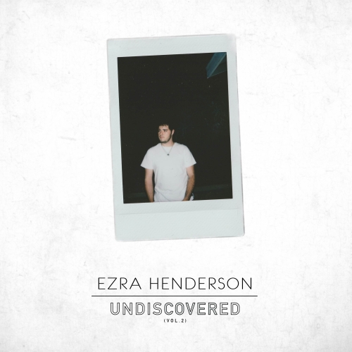 Undiscovered, Vol. 2 - EP.jpg