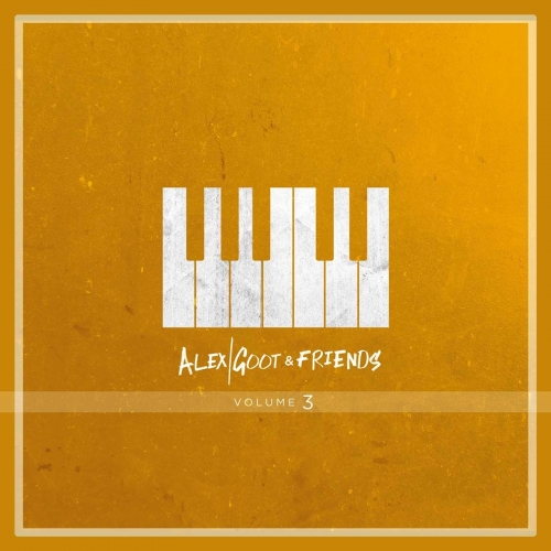 Alex Goot &amp; Friends, Vol. 3 4.jpg