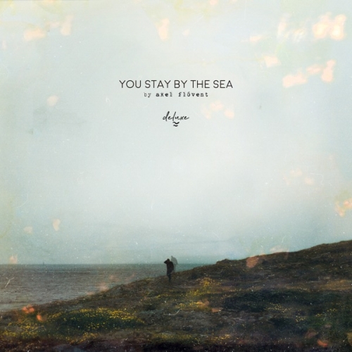 You Stay by the Sea (Deluxe).jpg