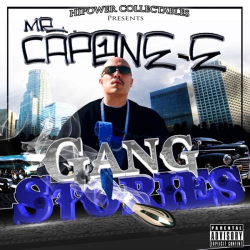 Hi-Power Collectables Presents_ Mr. Capone-E&#039;s Gang Stories.jpg