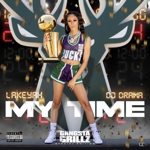 My Time (Gangsta Grillz_ Special Edition) [feat. DJ Drama].jpg