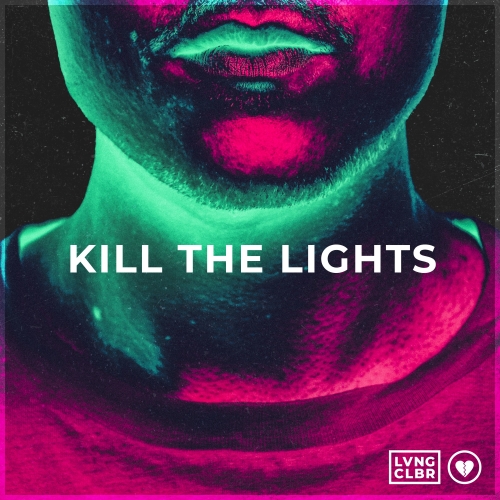 Kill the Lights.jpg