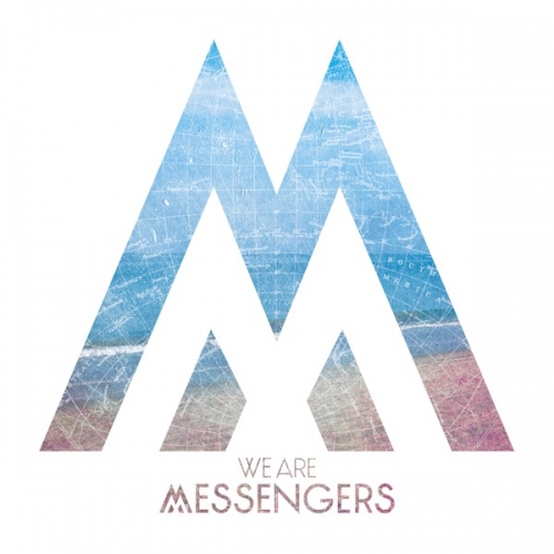 We Are Messengers.jpg