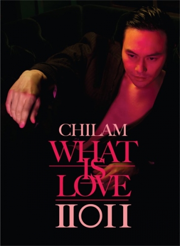 Chilam What Is Love 2011.jpg