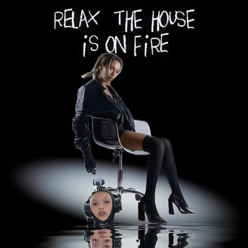 relax, the house is on fire.jpg