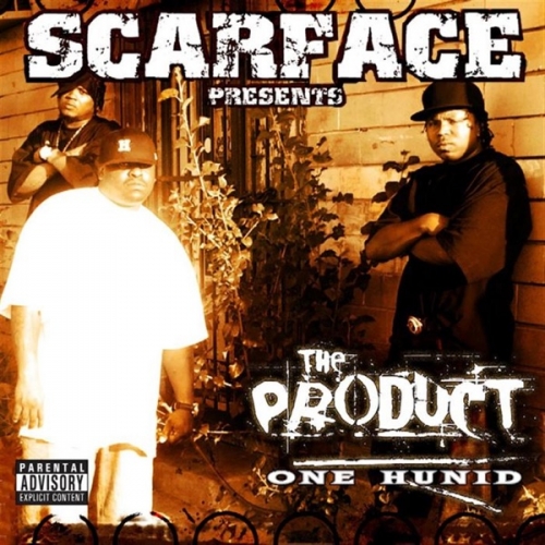 One Hunid (Scarface Presents The Product).jpg