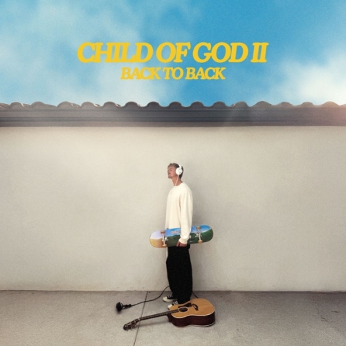 CHILD OF GOD II (BACK TO BACK).jpg