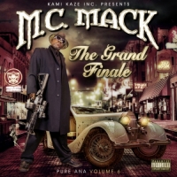 M.C. Mack - Pure Ana Vol. 6: The Grand Finale