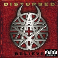 Disturbed - Believe