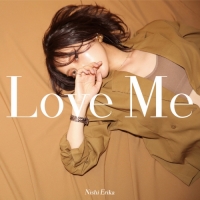 西恵利香 - Love Me