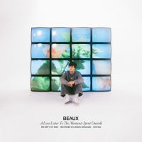 beaux - A Love Letter To the Moments Spent Outside