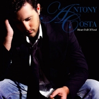 ANTONY COSTA - Heart Full of Soul