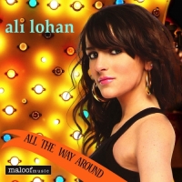 Ali Lohan - All the Way Around - Single