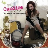 Candice - It’s Always the Innocent Ones