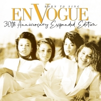 En Vogue - Born to Sing (30th Anniversary Expanded Edition) [2020 Remaster]