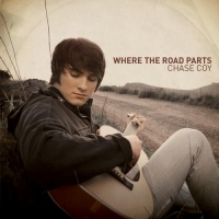Chase Coy - Where the Road Parts