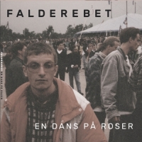 Falderebet - En Dans På Roser