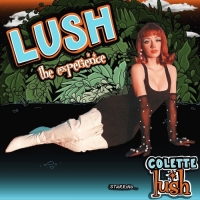 Colette Lush - Lush: The Experience - EP