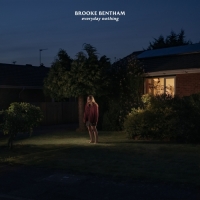 Brooke Bentham - Everyday Nothing