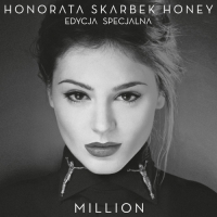 Honorata Skarbek Honey - Million (Edycja Specjalna)