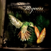 10 Years - The Autumn Effect (Bonus Track Version)