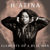 H'Atina - Elements of a Real Man - EP