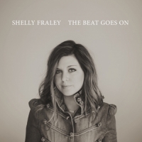 Shelly Fraley - The Beat Goes On