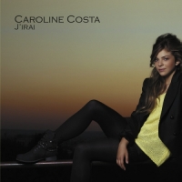 Caroline Costa - J'irai