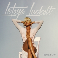 LeToya Luckett - Back 2 Life