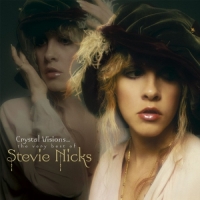 Stevie Nicks - Crystal Visions... The Very Best of Stevie Nicks