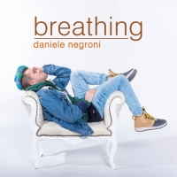 Daniele Negroni - Breathing