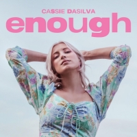 Cassie Dasilva - Enough - EP