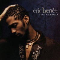 Eric Benét - True to Myself