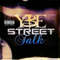 Y-BE - Street Talk