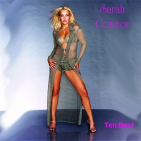 Sarah Connor - Ten Best