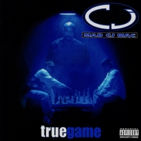 Mad CJ Mac - True Game