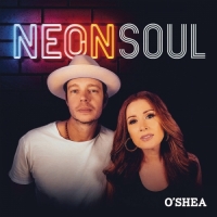 O'Shea - Neon Soul