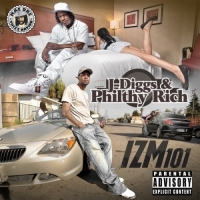 J-Diggs & Philthy Rich - Izm 101