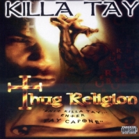 Killa Tay - Thug Religion