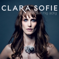 Clara Sofie - Overgiver Mig Aldrig - EP