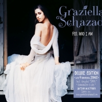 Graziella Schazad - Feel Who I Am (Deluxe Edition)