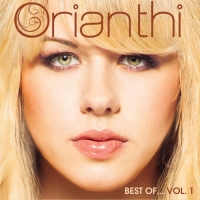 Orianthi - Best of Orianthi...,Vol. 1