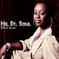 Hil St. Soul - Black Rose